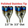 Polished Stainless Steel 2.5In 3.5Out  2X Blue Burnt Exhaust Duo Slanted Exhaust Tip
